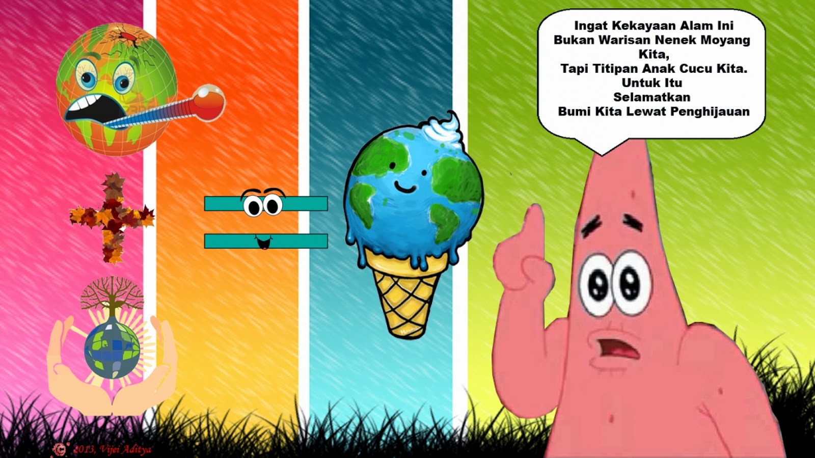 Go Green or Go Home: Selamatkan Bumi Untuk Generasi Berikutnya